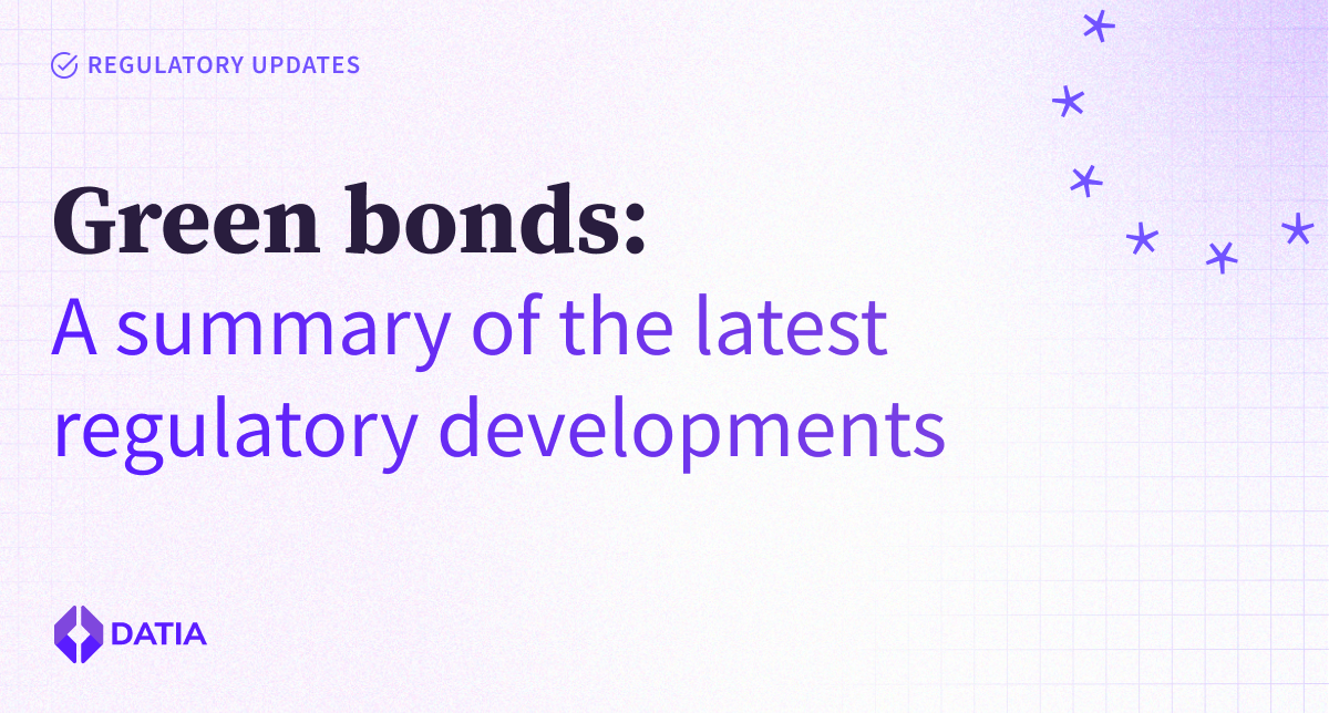 Datia's Blog Everything you need to know about the green bonds market and the efforts to